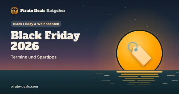 Titelbild: Black Friday 2026 – Termine und Spartipps